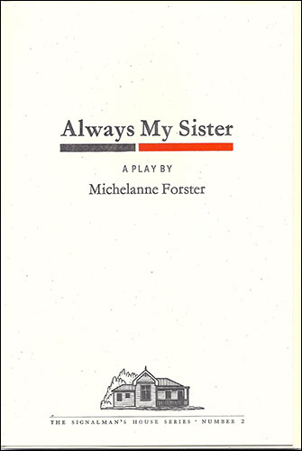 Always My Sister  - Michelanne Forster